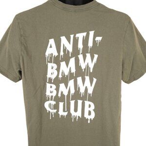 Anti BMW BMW Club T Shirt Mens Size Medium Green